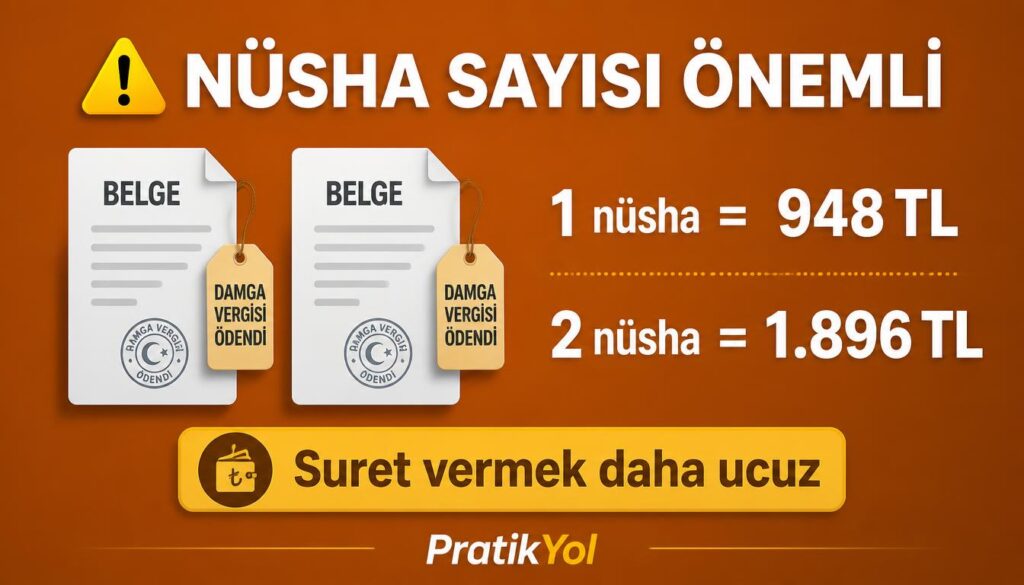 Her nüsha ayrı damga vergisi doğurur