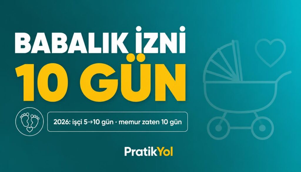 babalık izni 10 gün